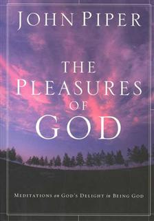 The Pleasures Of God